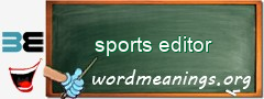 WordMeaning blackboard for sports editor